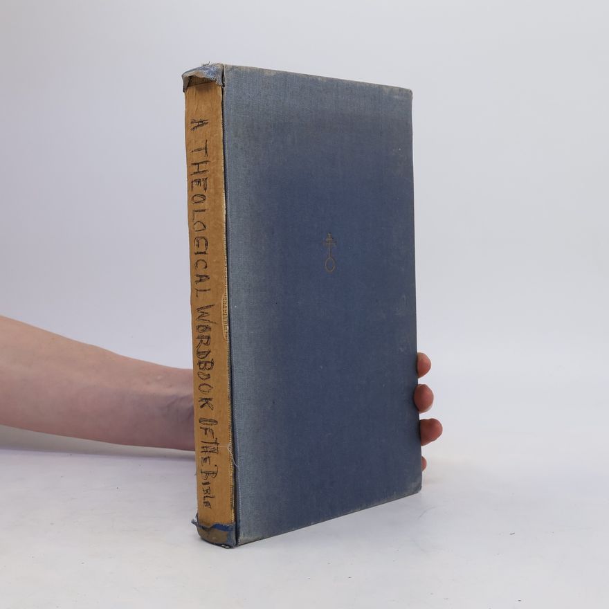 Autorenkollektiv A Theological Word Book of the Bible