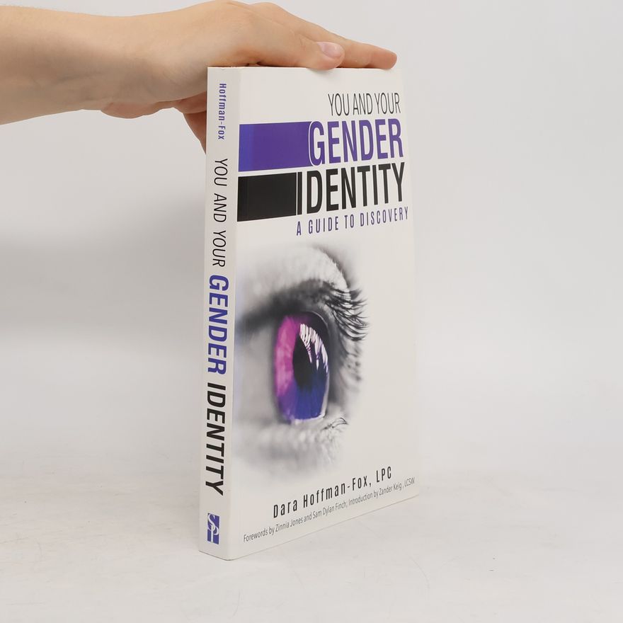 Dara Hoffman-Fox You and Your Gender Identity
