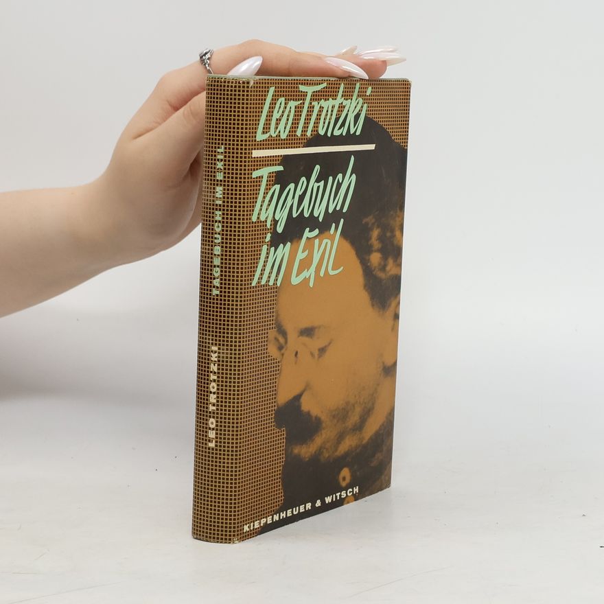 Leon Trotsky Tagebuch im Exil