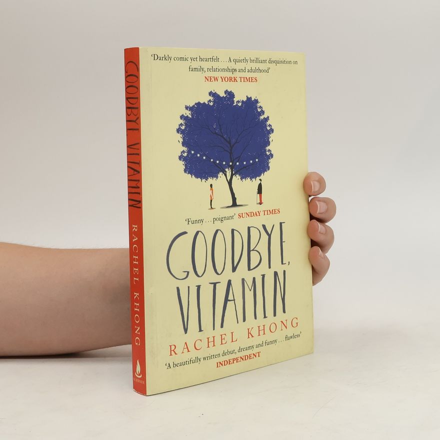 Rachel Khong Goodbye, vitamin