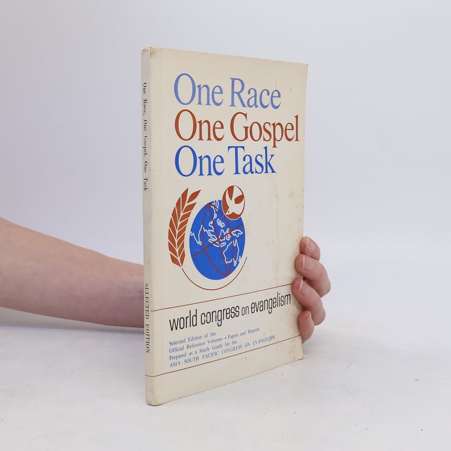 Kolektív autorov One Race. One Gospel. One Task. World Congress on Evangelism