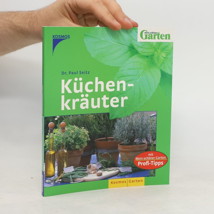 Paul Seitz Küchenkräuter