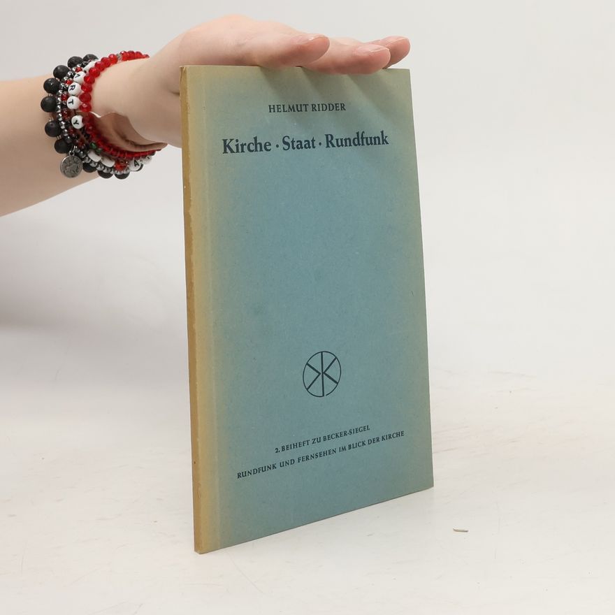 Helmut Ridder Kirche. Staat. Rundfunk