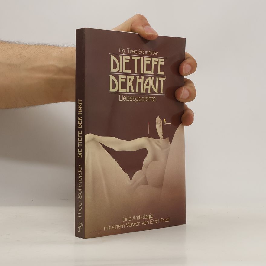 Karl-Theo Schneider Die Tiefe der Haut