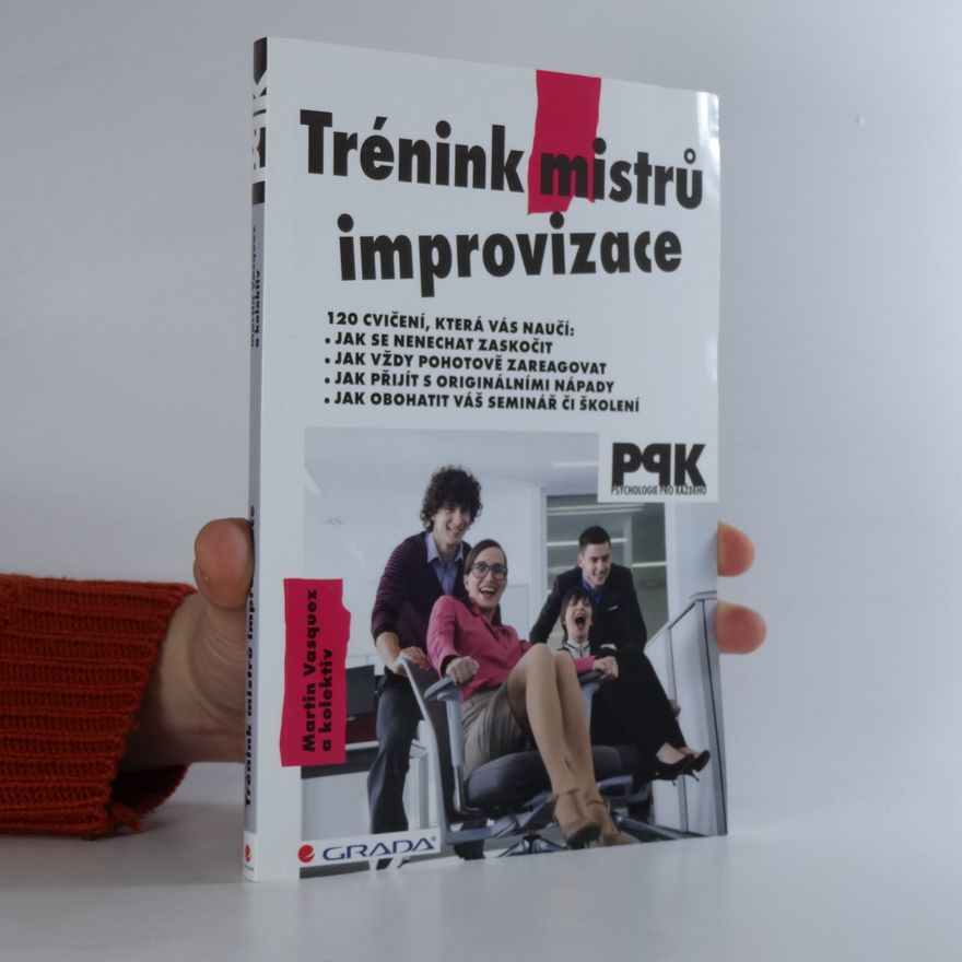 Martin Vasquez Trénink mistrů improvizace
