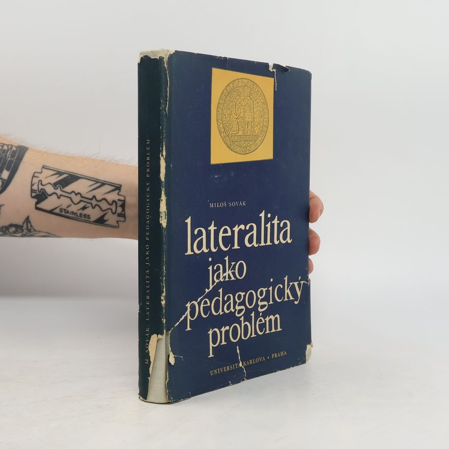 Miloš Sovák Lateralita jako pedagogický problém