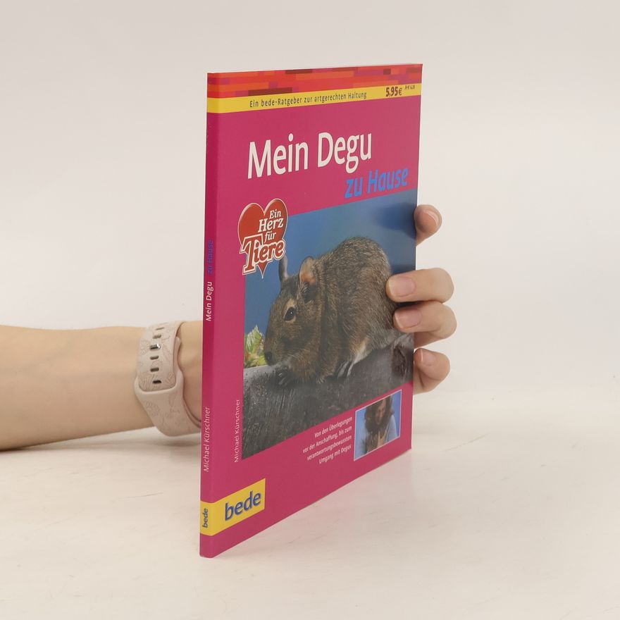 Michael Kürschner Mein Degu zu Hause