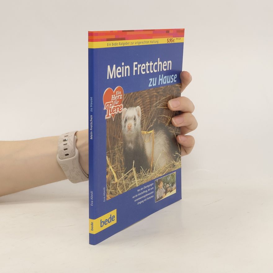 Eva Abedi Mein Frettchen zu Hause