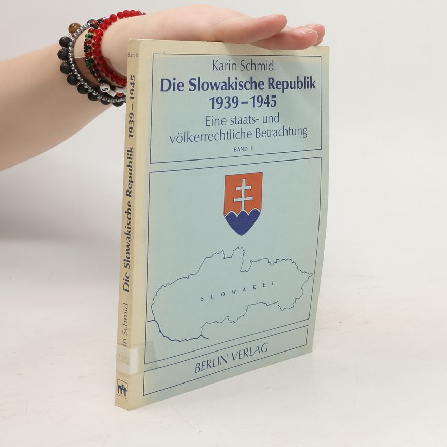 Karin Schmid Die Slowakische Republik 1939-1945