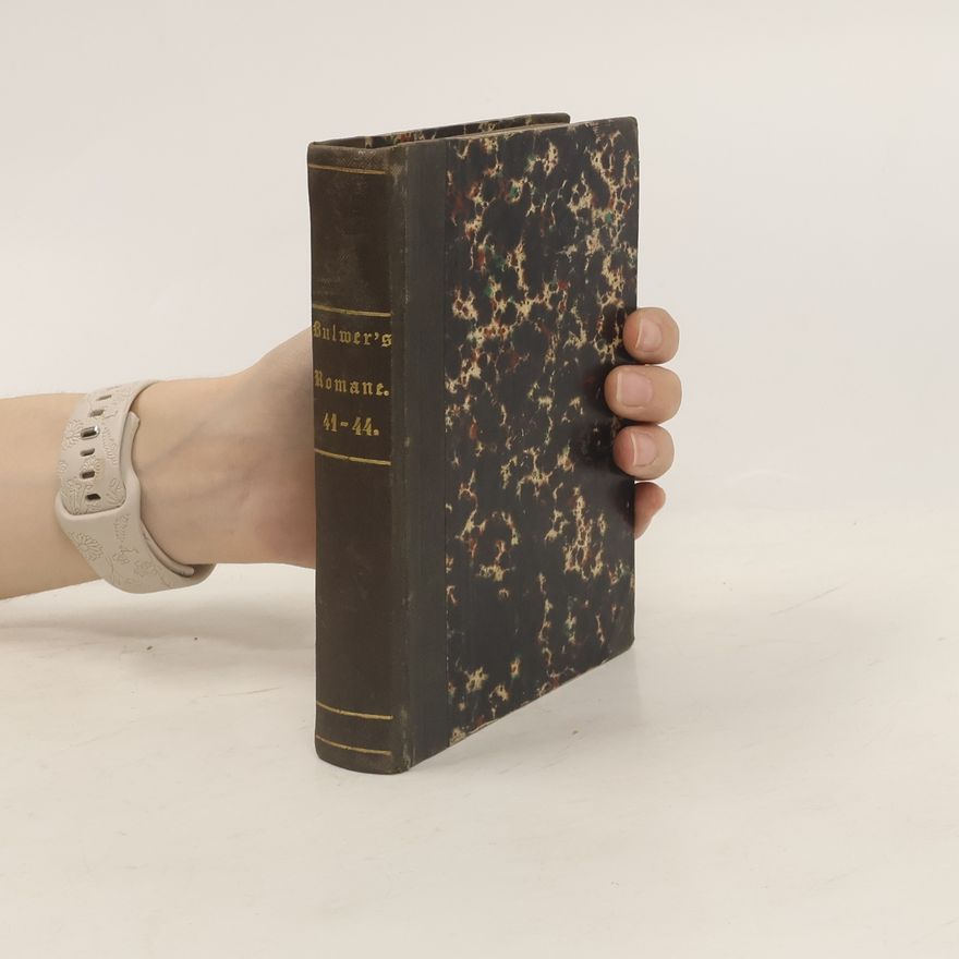 Edward Bulwer-Lytton Romane. 41-44