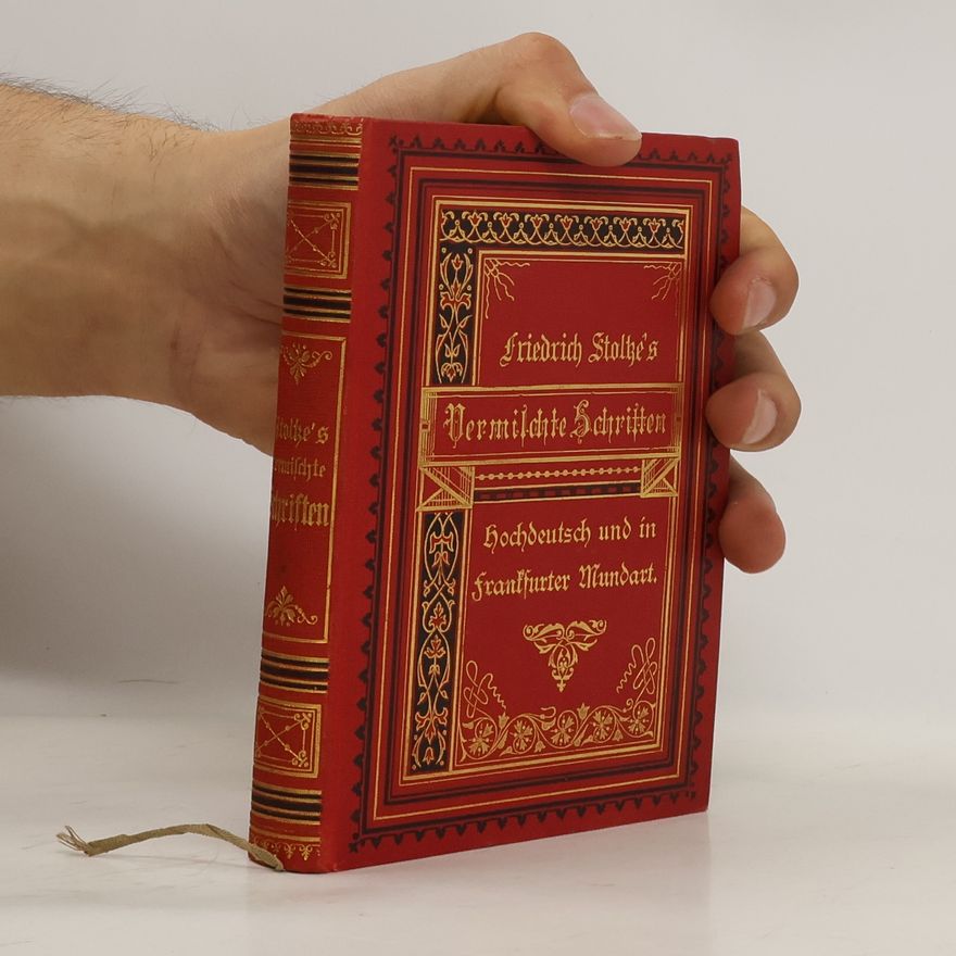 Friedrich Stoltze Vermischte schriften