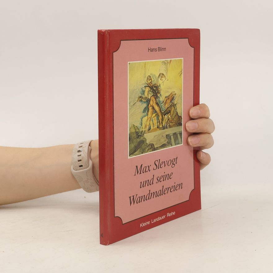 Hans Blinn Max Slevogt und seine Wandmalereien