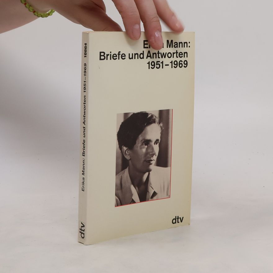 Erika Mann Briefe und Antworten