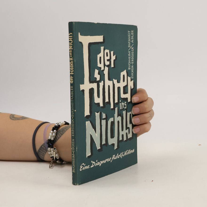 Autorenkollektiv Der Führer ins Nichts
