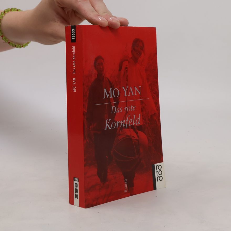Yan Mo Das rote Kornfeld
