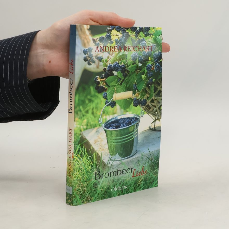 Andrea Reichart Brombeerliebe