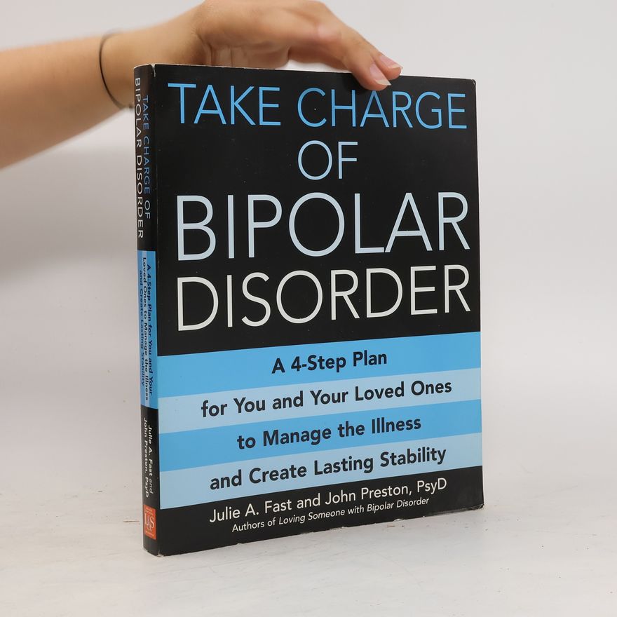 John Preston Take Charge of Bipolar Disorder