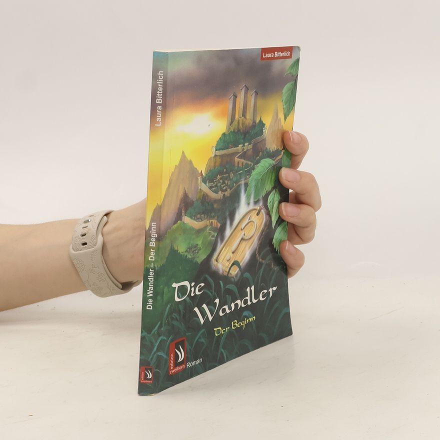 Laura Bitterlich Die Wandler - der Beginn