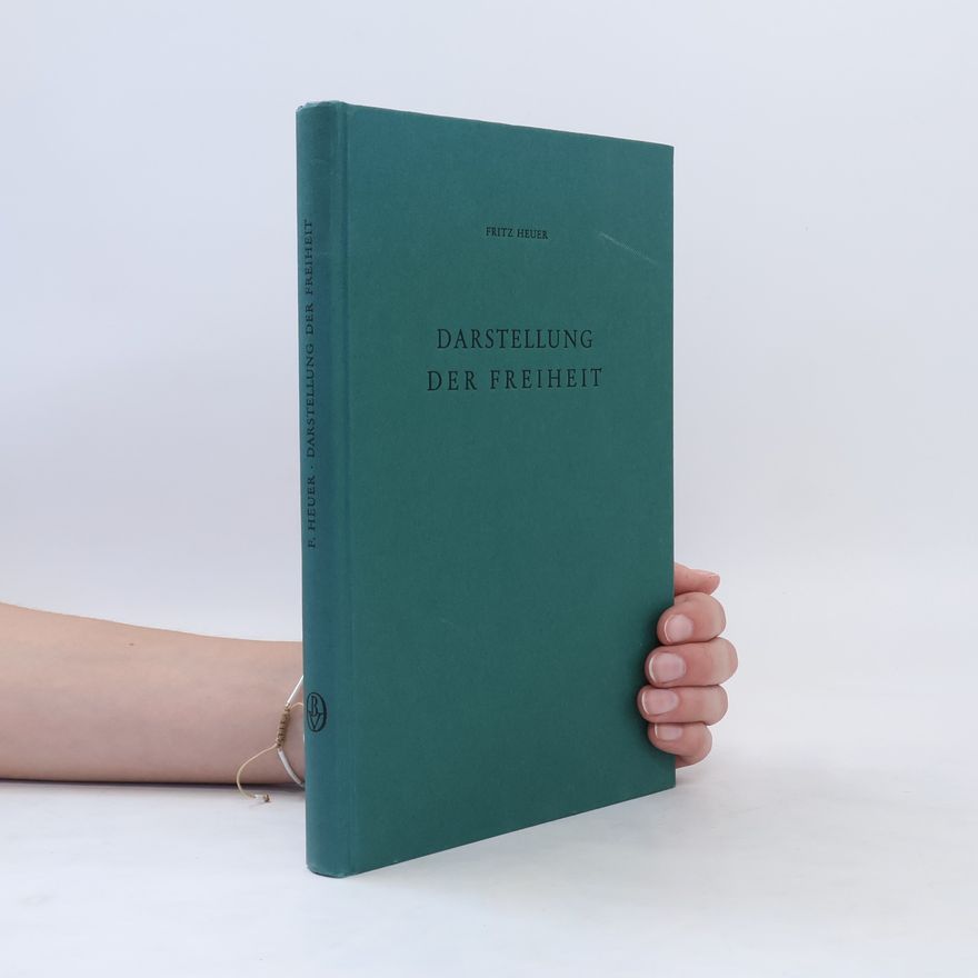 Fritz Heuer Darstellung der Freiheit