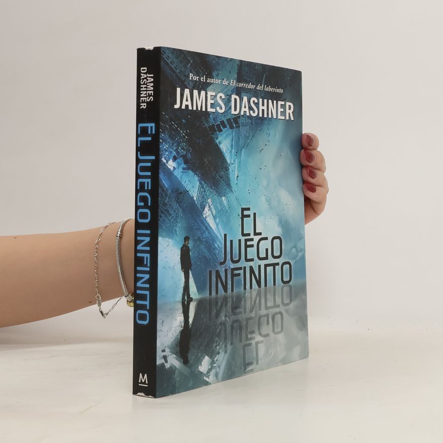 James Dashner El juego infinito