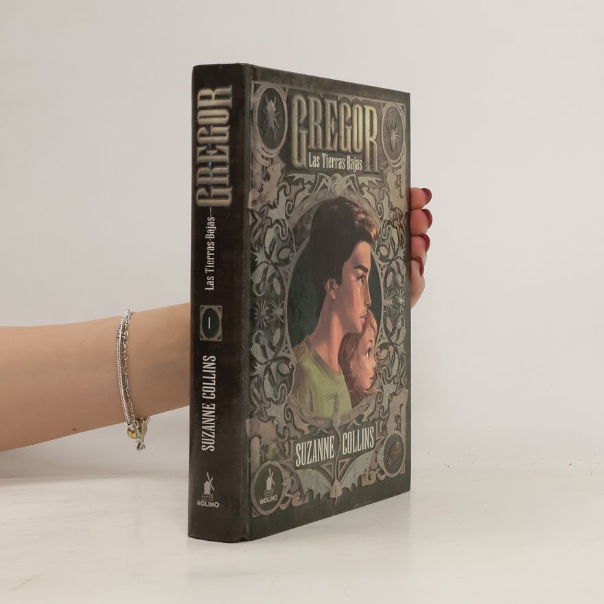 Suzanne Collins Gregor. Las Tierras Bajas