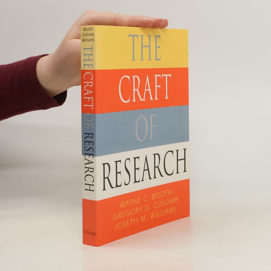 Wayne C. Booth The Craft of Research