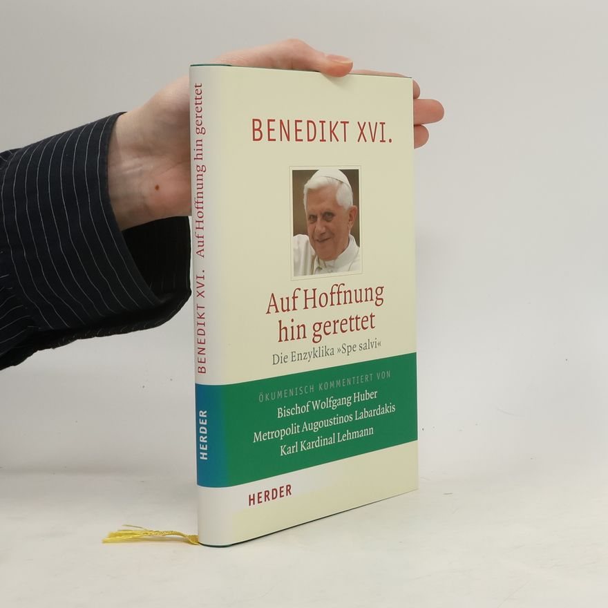 Joseph Ratzinger Auf Hoffnung hin gerettet