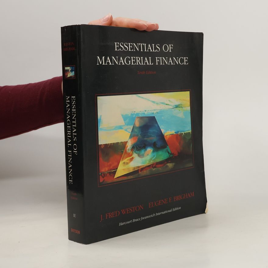 Eugene F. Brigham Essentials of Managerial Finance