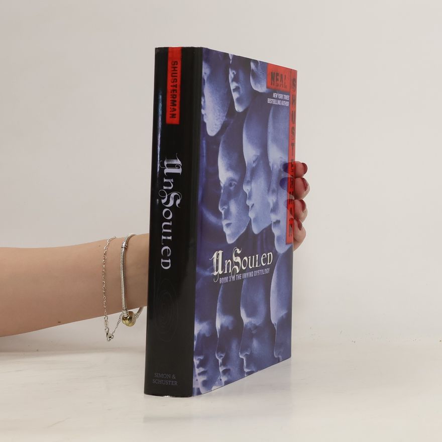 Neal Shusterman UnSouled