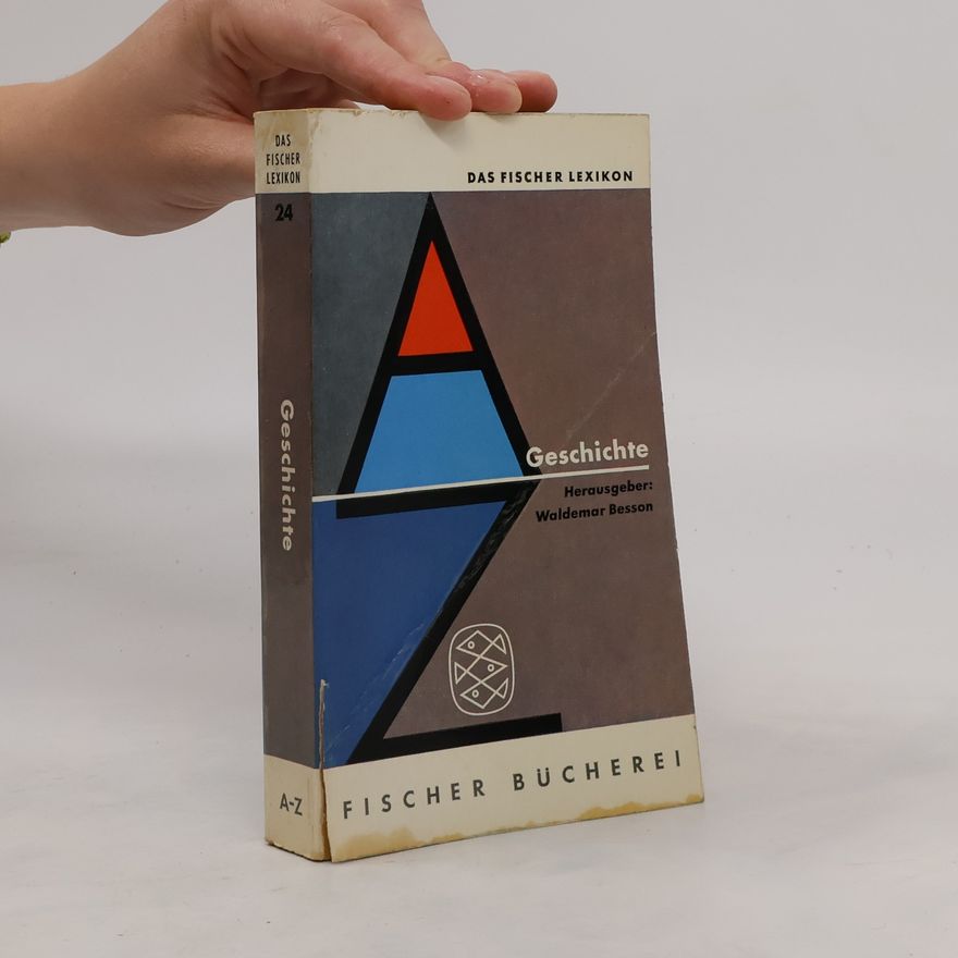 Autorenkollektiv Geschichte. Das Fischer Lexikon