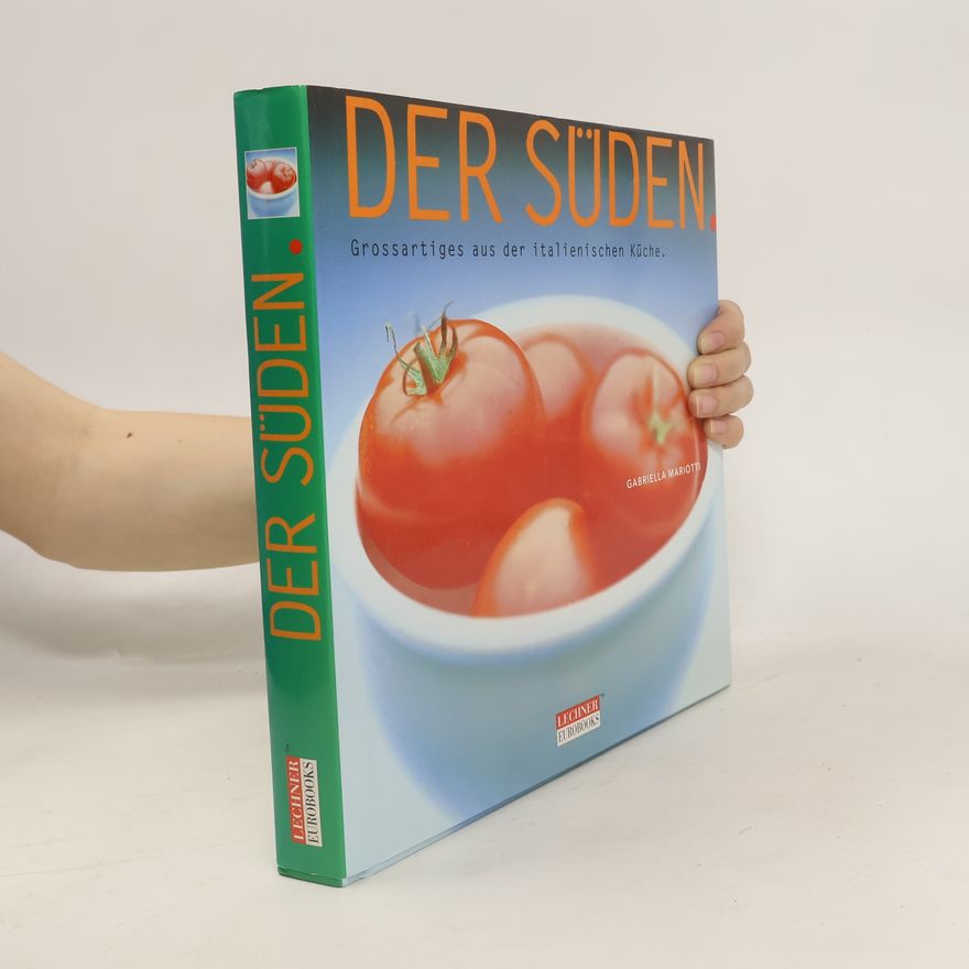 Gabriella Mariotti Der Süden