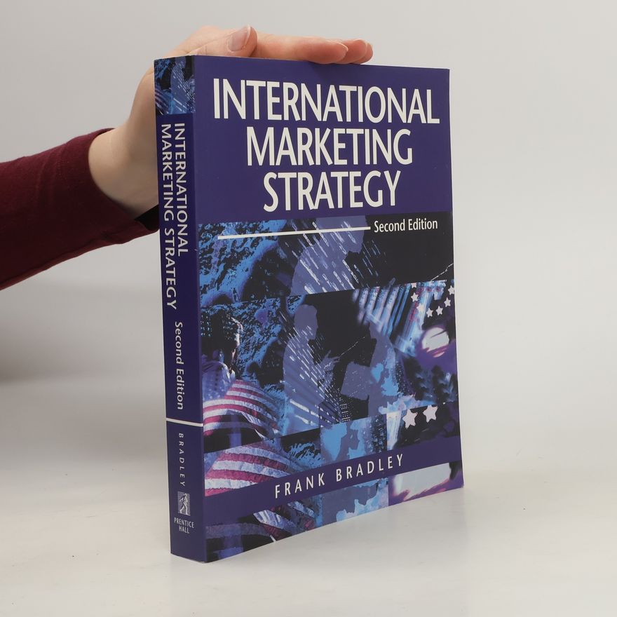 Frank Bradley International Marketing Strategy