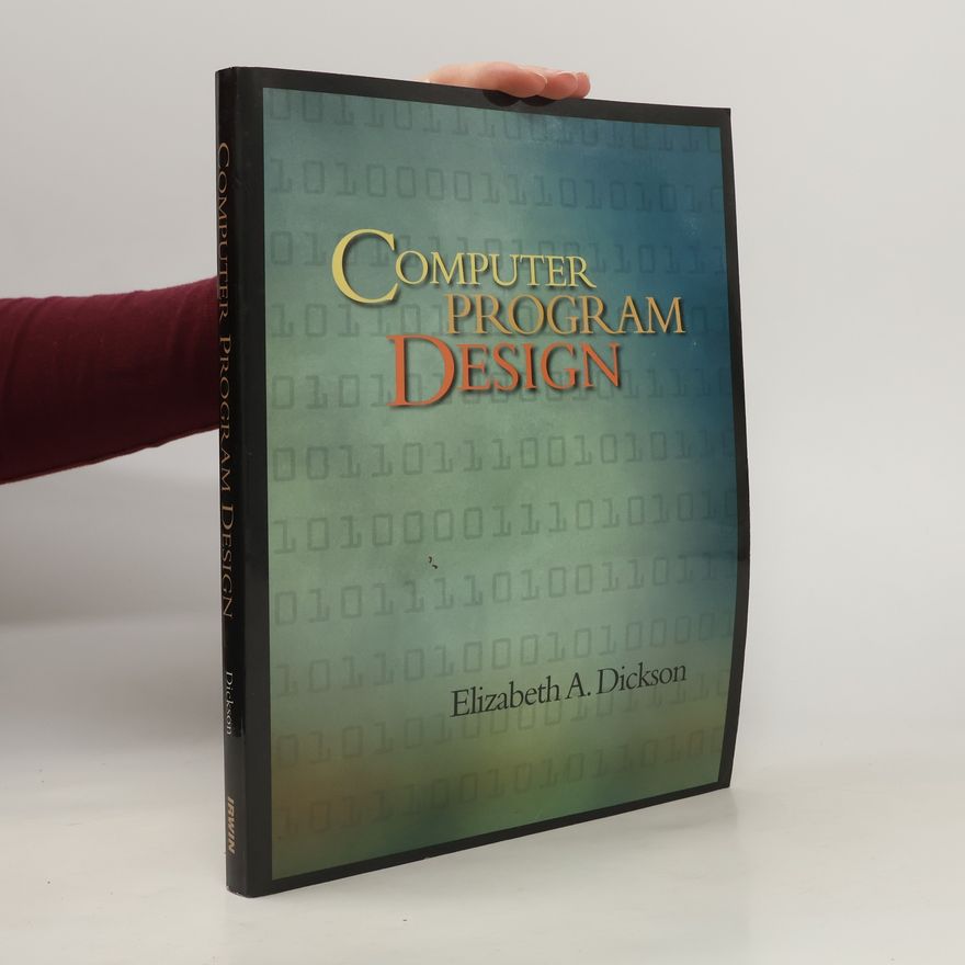 Elizabeth Dickson Computer Program Design