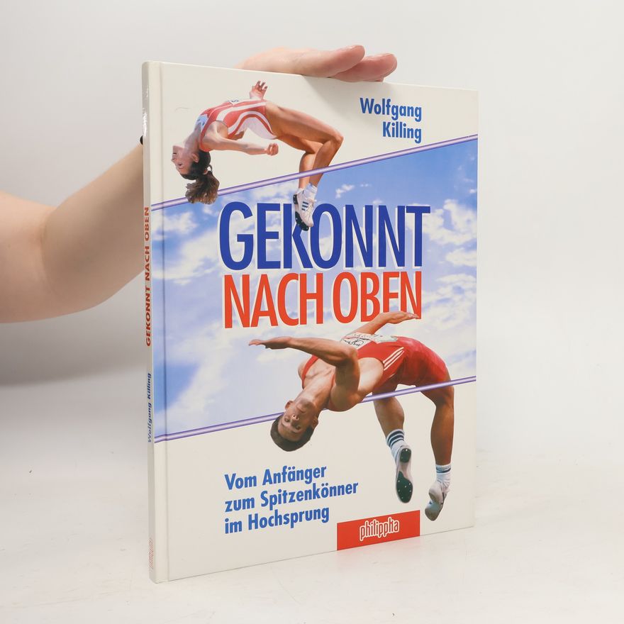 Wolfgang Killing Gekonnt nach oben