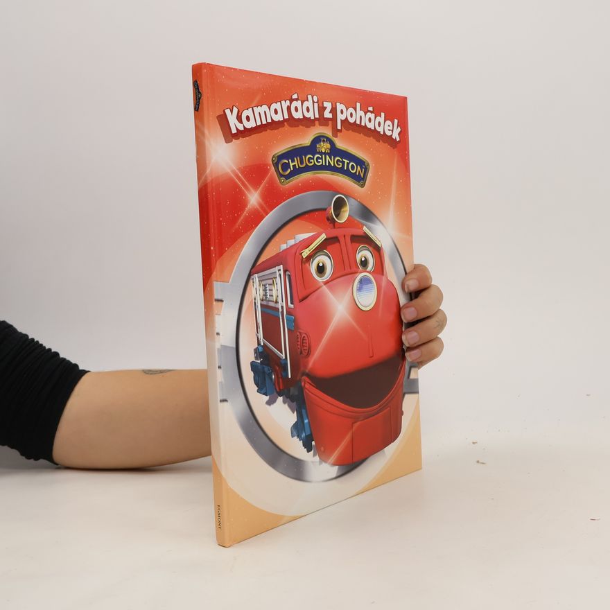 Autorenkollektiv Kamarádi z pohádek. Chuggington