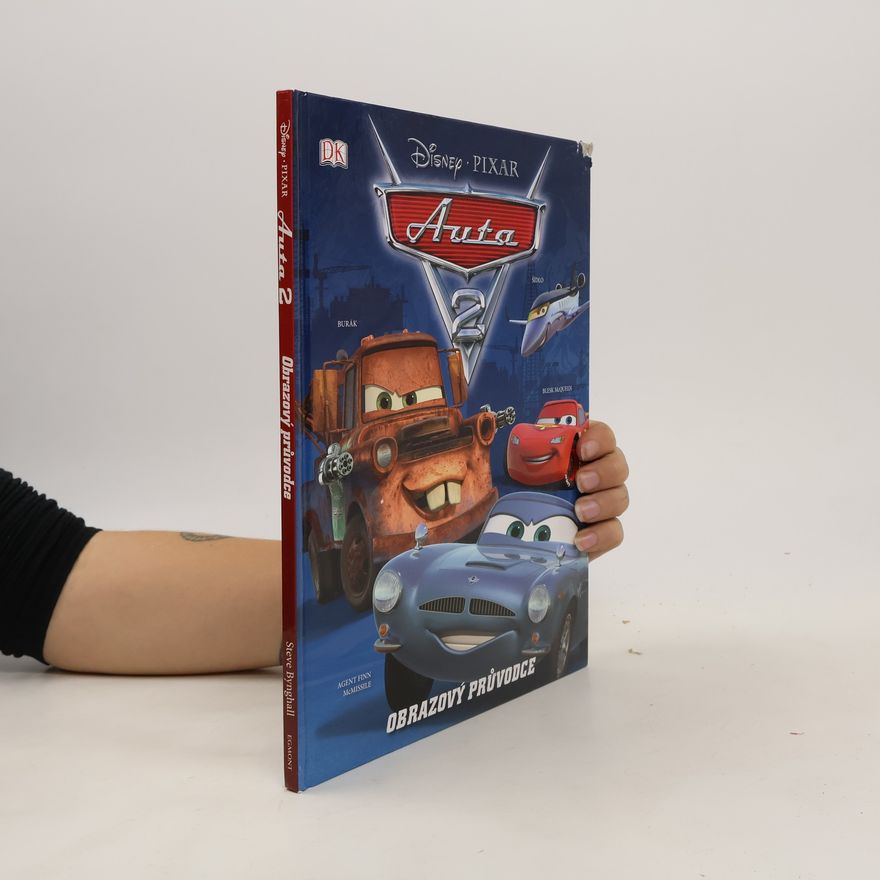 Steve Bynghall Auta 2 : obrazový průvodce