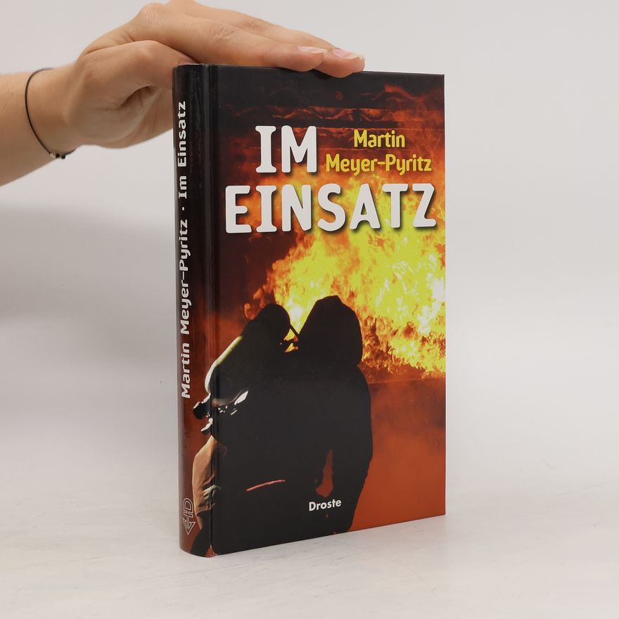 Martin Meyer-Pyritz Im Einsatz