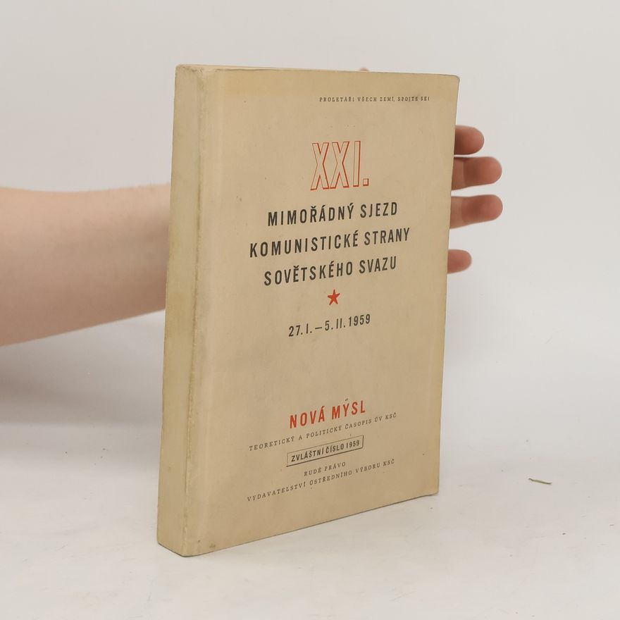 Autorenkollektiv XXI. Mimořádný sjezd komunistické strany sovětského svazu