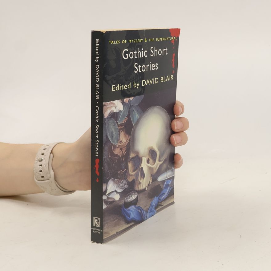 Wordsworth Editions Ltd Gothic Short Stories