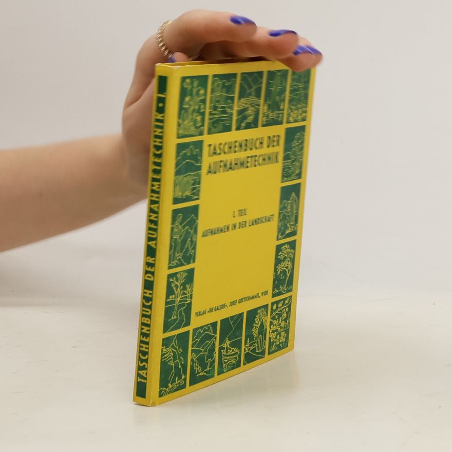 Josef Gottschammel Taschenbuch der Aufnahmetechnik I.