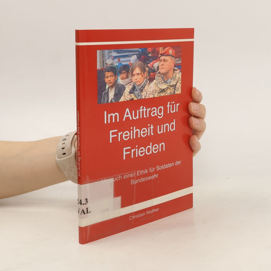 Christian Walther Im Auftrag für Freiheit und Frieden