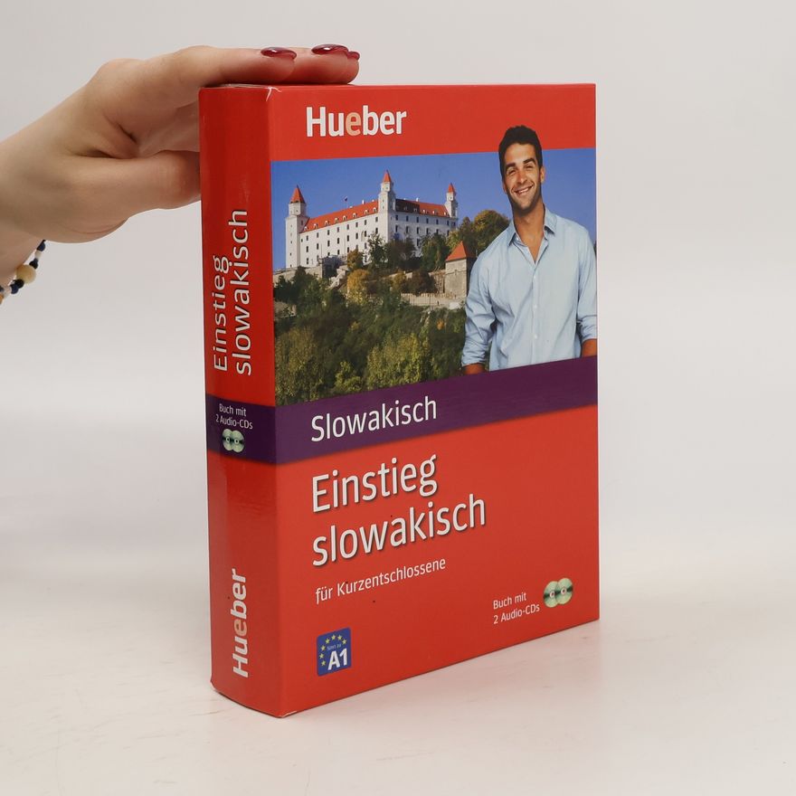 Kolektiv autorů Einstieg Slowakisch für Kurzentschlossene