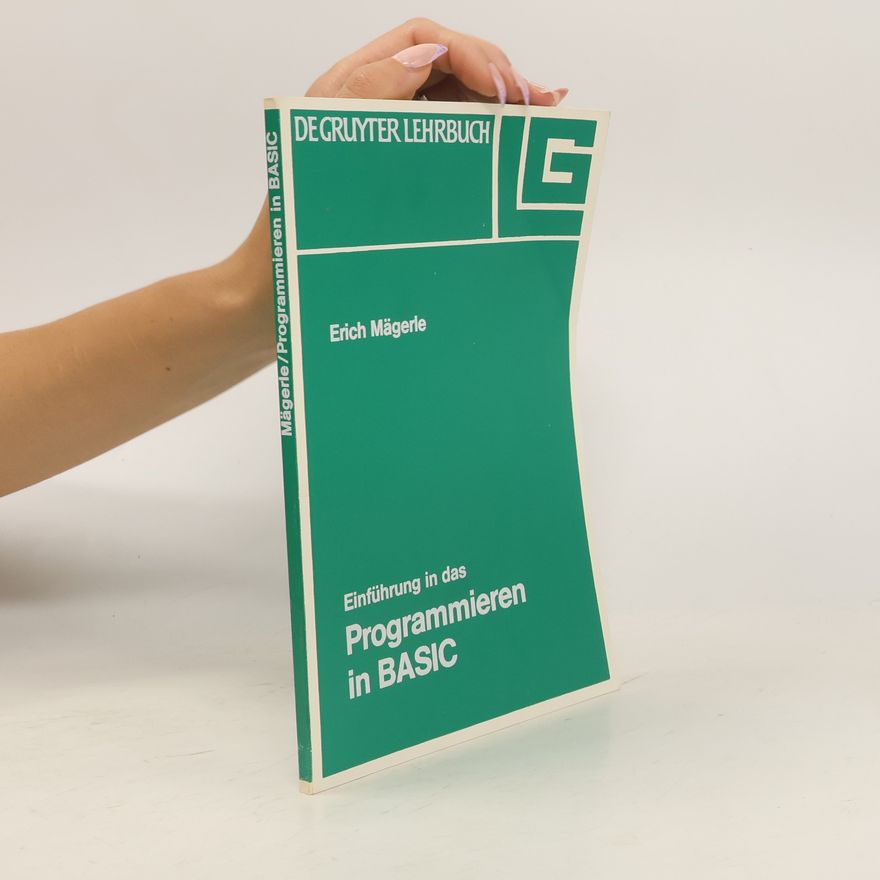 Erich W. Mägerle Einführung in das Programmieren in BASIC