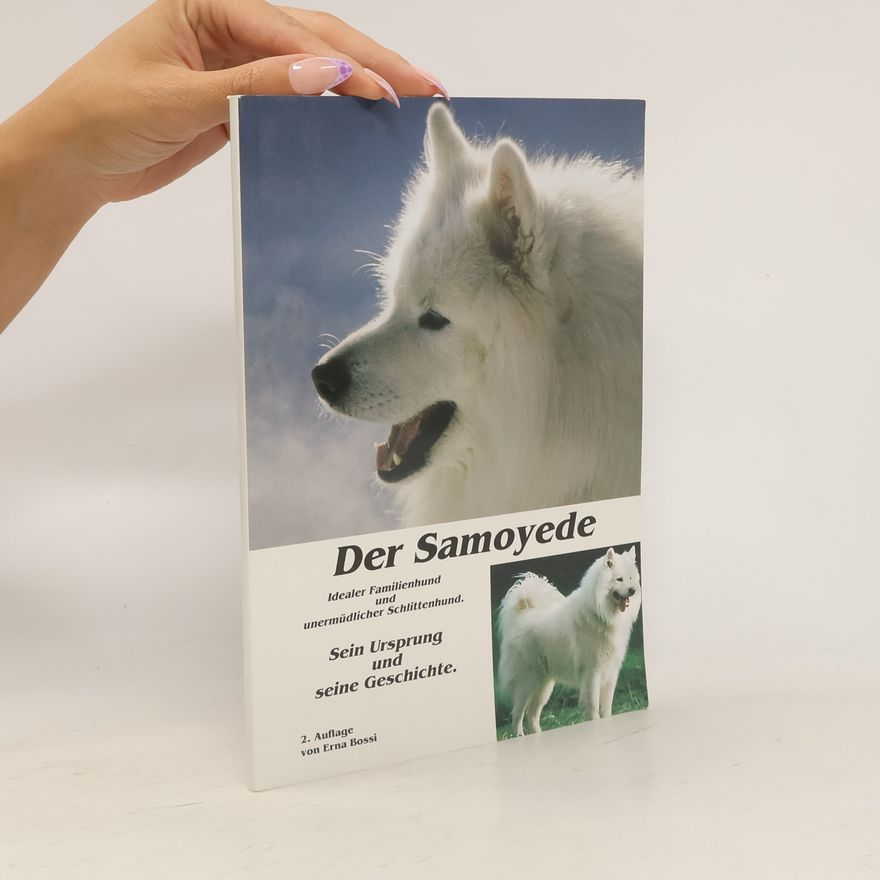 Erna Bossi Der Samoyede
