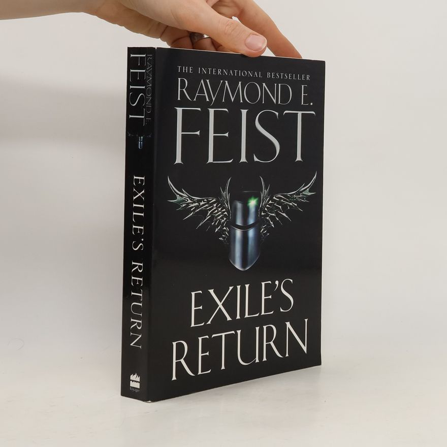 Raymond E. Feist Exile's Return