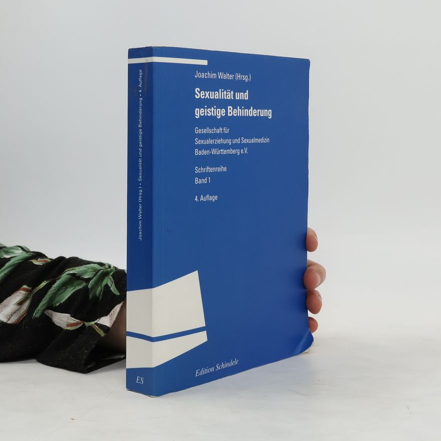 Walter Joachim Sexualität und geistige Behinderung