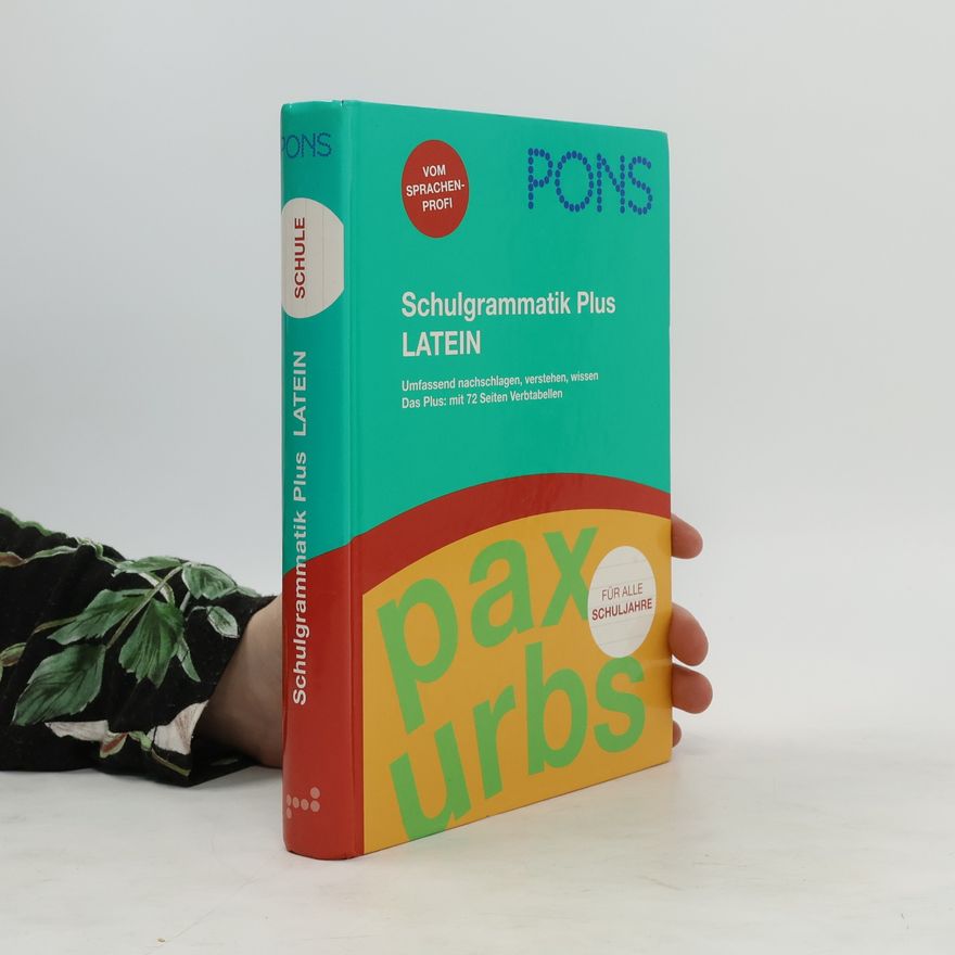Collectif d'auteurs PONS Schulgrammatik Plus Latein
