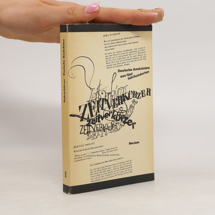 Autorenkollektiv Zeitverkürzer. Deutsche Anekdoten aus fünf Jahrhunderten