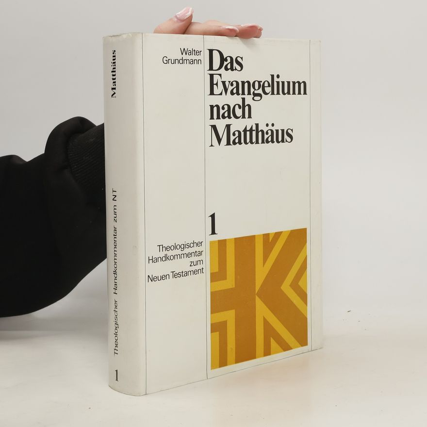 Walter Grundmann Das Evangelium nach Matthäus 1
