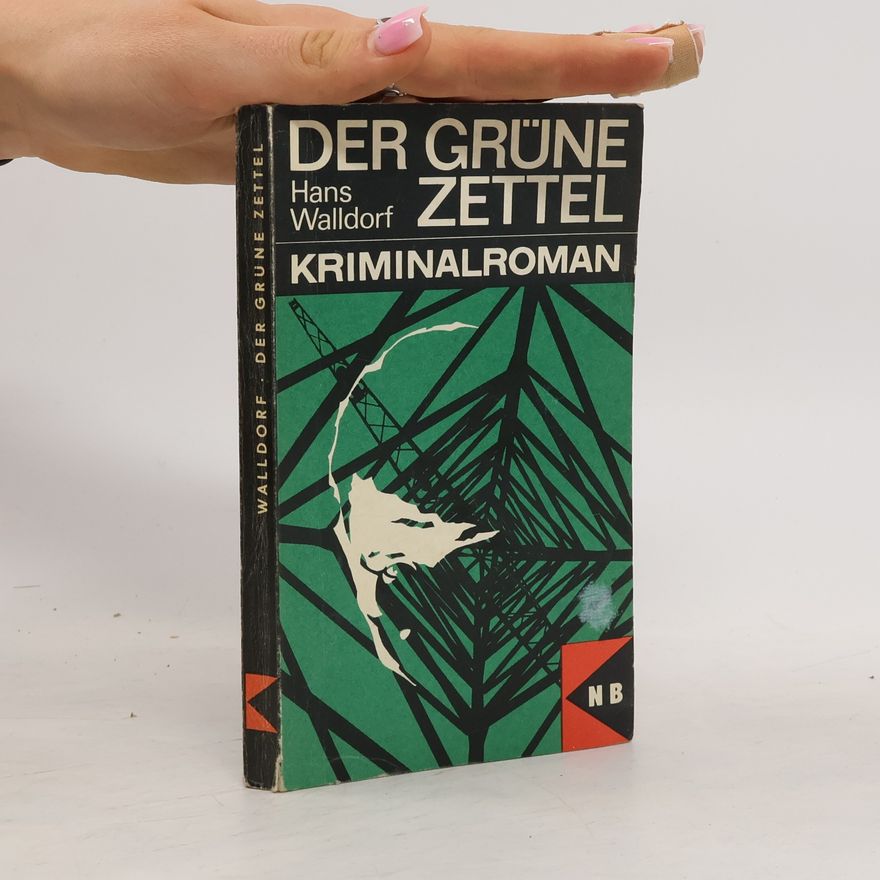Walldorf Hans Der grüne Zettel